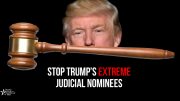 Trump’s Judicial Nominees Are Hiding Their Records