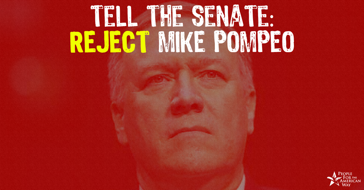 PFAW Joins Allies for Civil Rights and Reproductive Rights to Oppose Mike Pompeo for Secretary of State