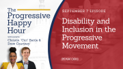 The Progressive Happy Hour: Disability and Inclusion in the Progressive Movement