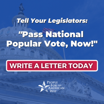 National Popular Vote - write a letter, IG