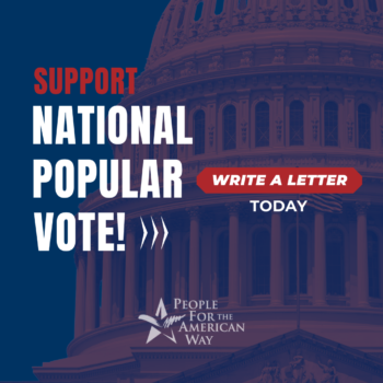 National Popular Vote - write a letter, IG