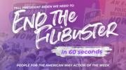 Tell President Biden We Need to End the Filibuster: Action of the Week
