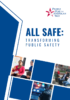 Image for All Safe: Transforming Public Safety