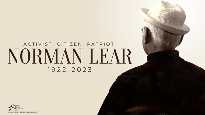 A photo of Norman Lear facing away with text that reads "Activist. Citizen. Patriot. Norman Lear 1922 - 2023.